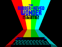 THE RUBBER-KEYED WONDER OFFICIAL MOVIE SOUNDTRACK COLLECTION VINYL & CASSETTE + ZX SPECTRUM GAME